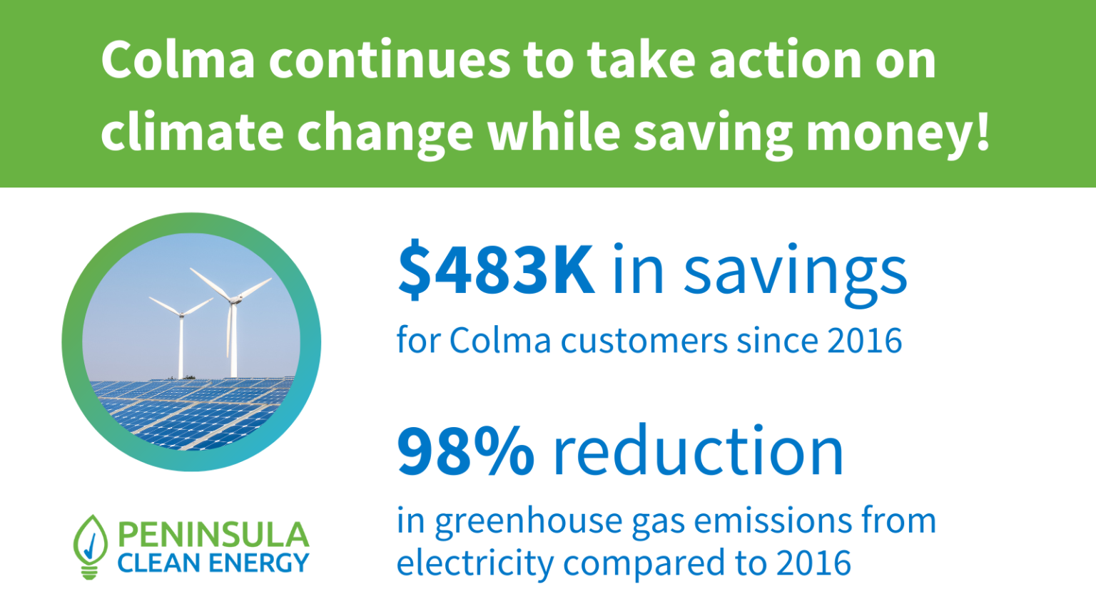 Colma continues to take action on climate change! Town of Colma