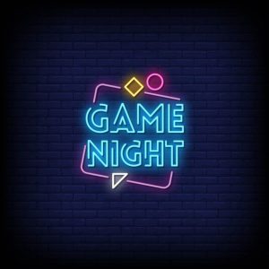Night Sign reading "Game Night"