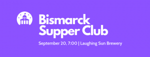 Bismarck Supper Club