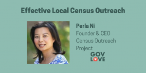 Perla Ni Census Outreach GovLove