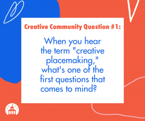 creative placemaking #1