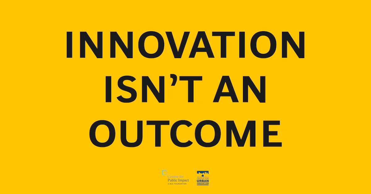 innovation isn't an outcome