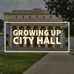 growing up city hall