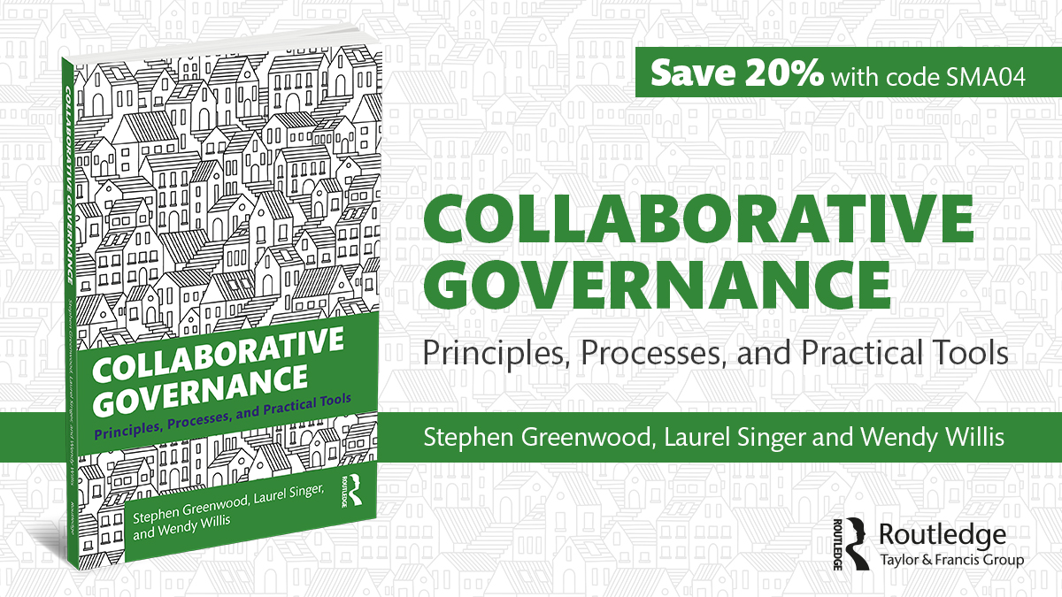 Collaborative Governance Principles, Processes, and Practical Tools