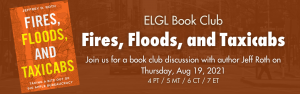 Fires, Floods, and Taxicabs Book Club Announcement