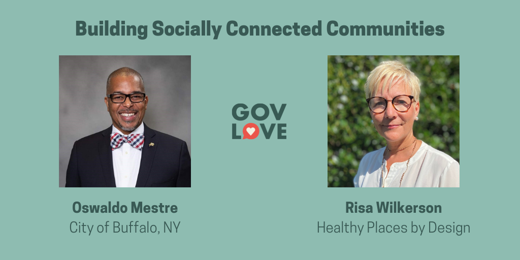 Building Socially Connected Communities - GovLove