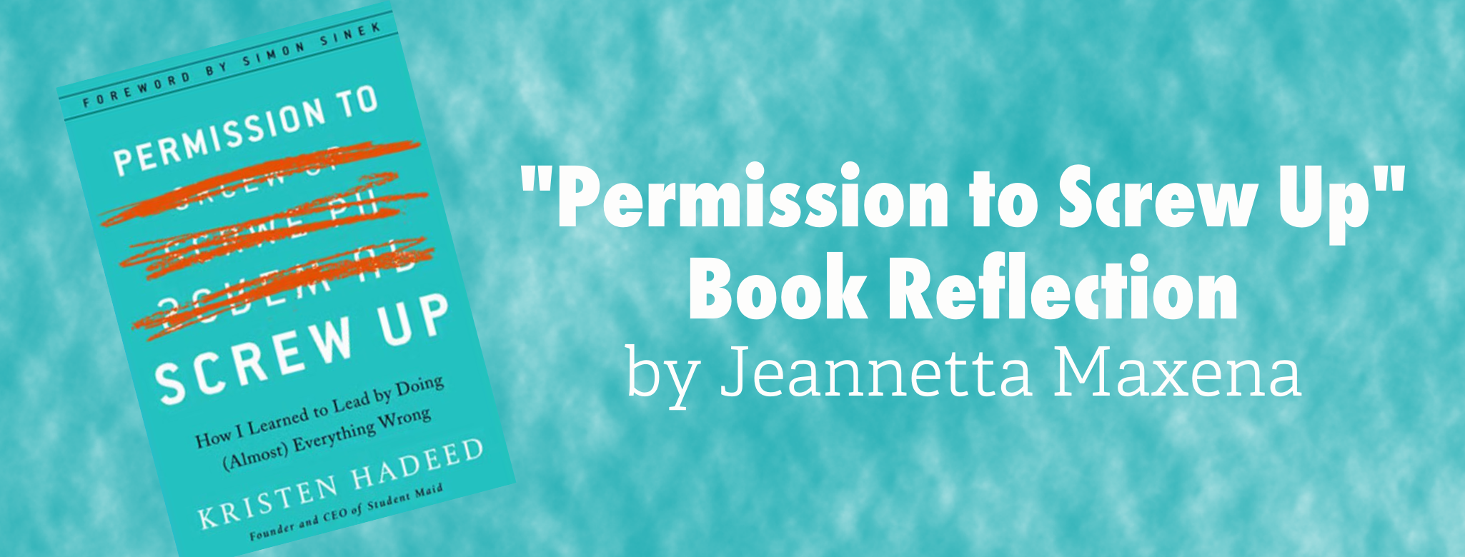 Permission to screw up - Jeannetta