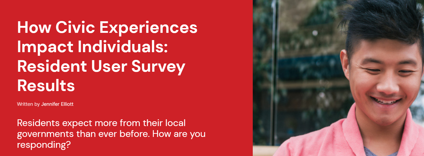 How Civic Experiences Impact Individuals: Resident User Survey Results