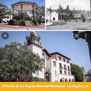 El Pueblo de Los Angeles Historical Monument