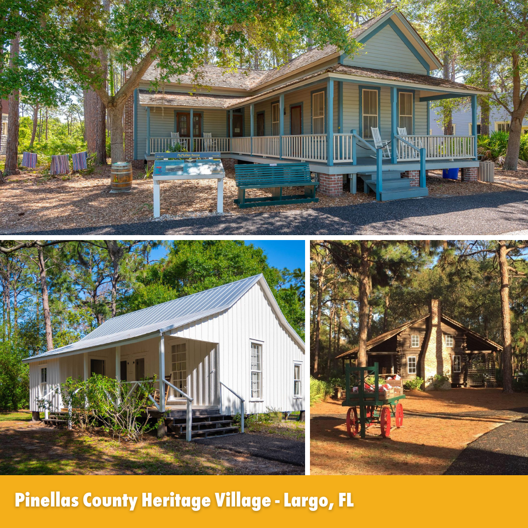 Pinellas County Heritage Village