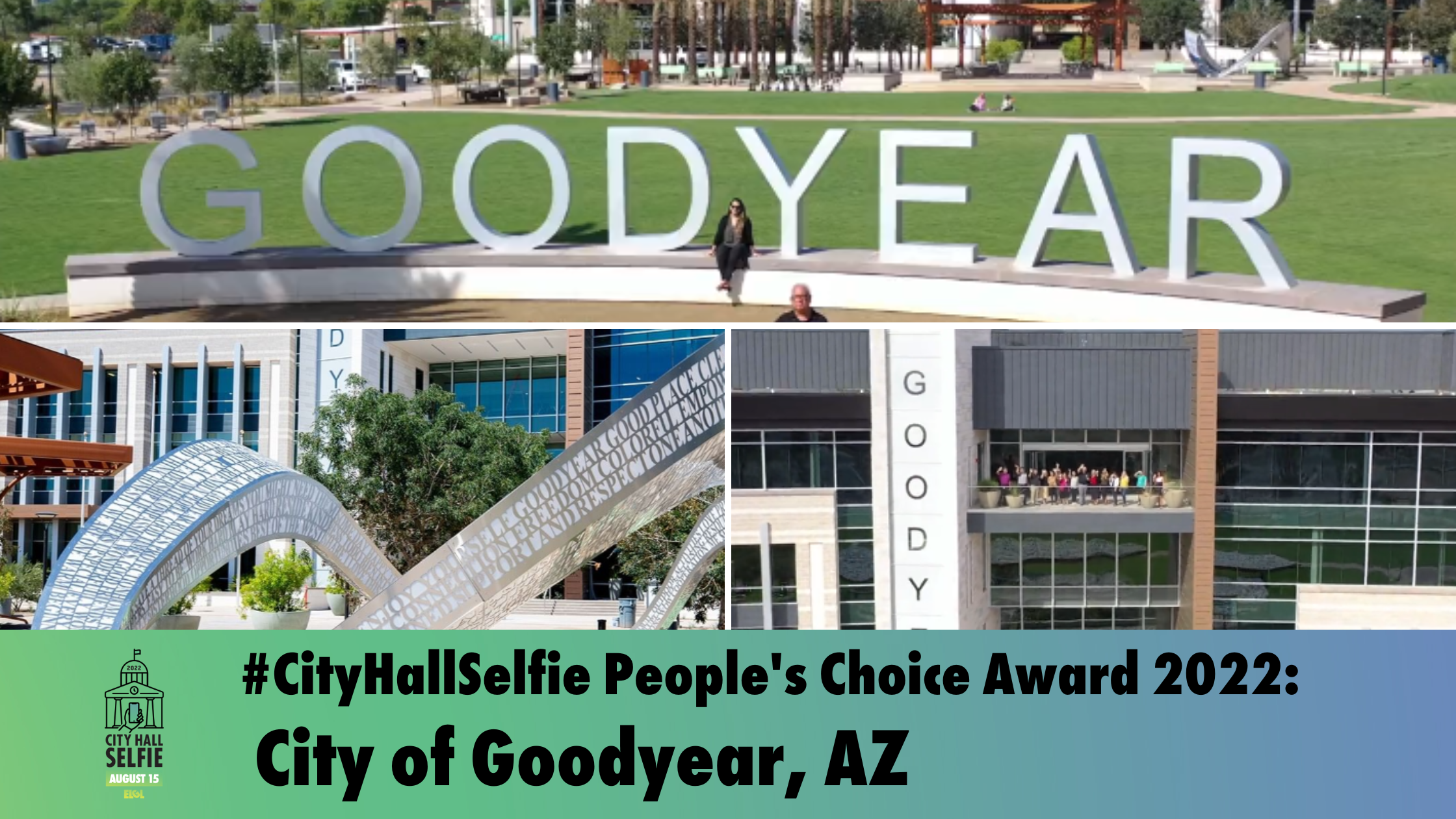 #CityHallSelfie People's Choice Award 2022 City Of Goodyear, AZ