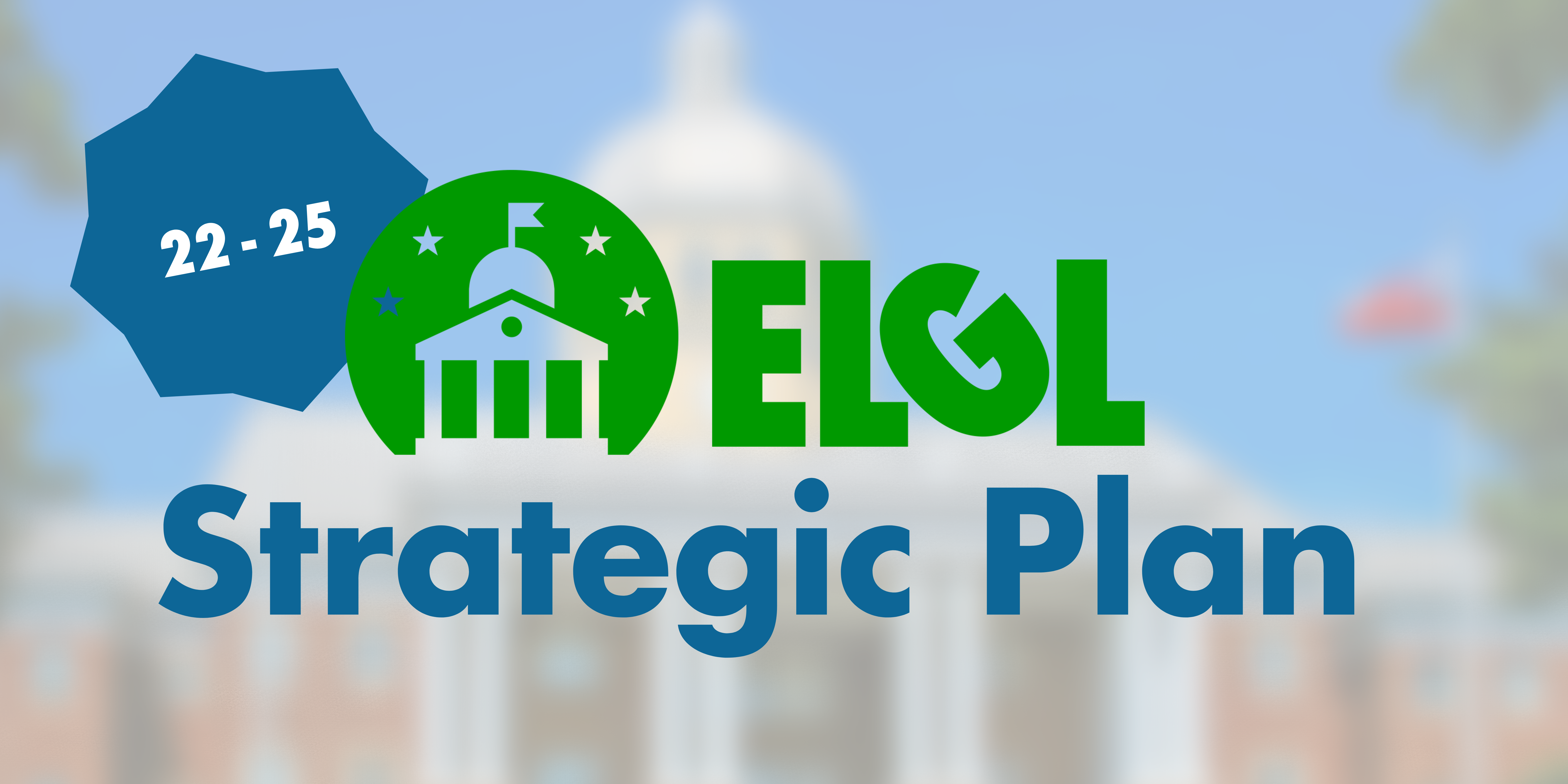 22-25 ELGL Strategic Plan