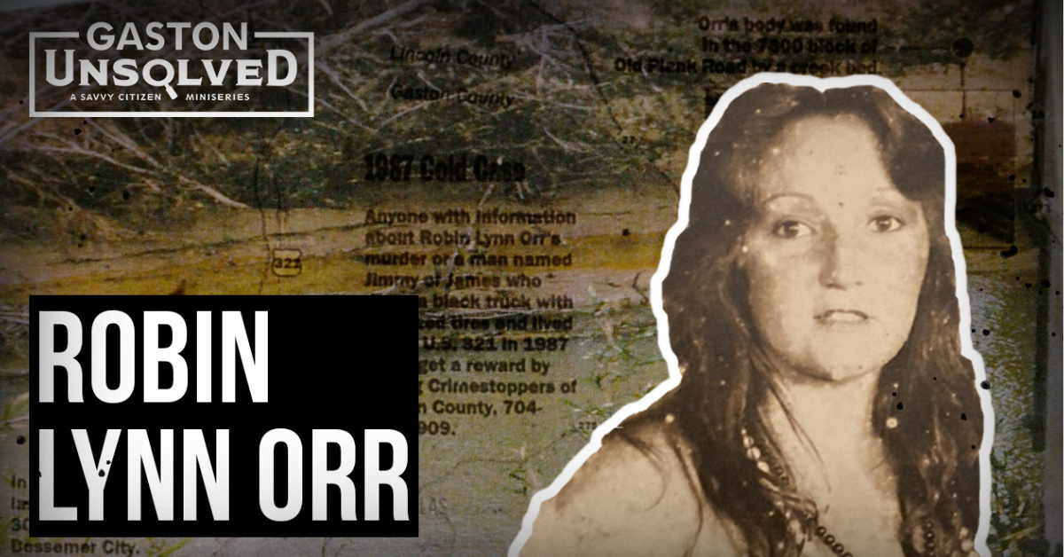 Video thumbnail graphic in sienna tones with overlapping map and landscape with cutout of woman in foreground. Text is "Gaston Unsolved, Robin Lynn Orr."