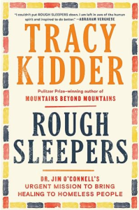 Book cover of Rough Sleepers by Tracy Kidder.