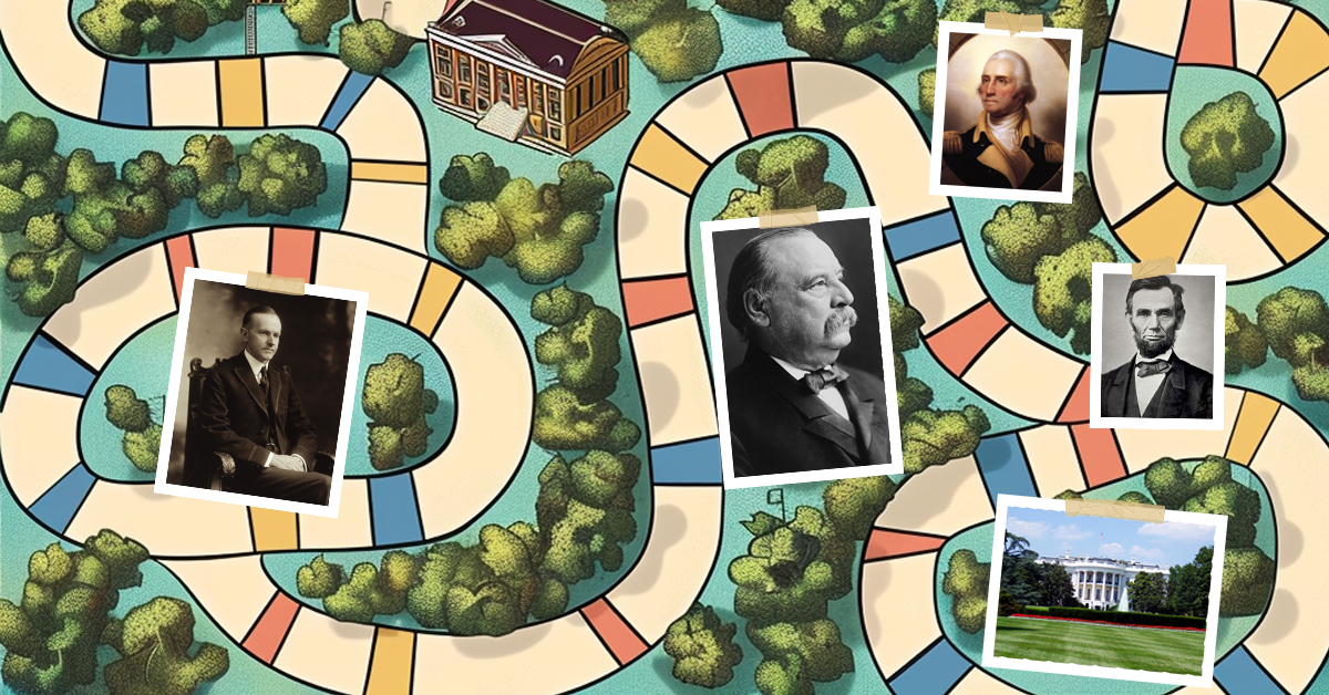 An illustrated board game with looping, multicolored squares surrounded greenery. Historic photos of Calvin Coolidge, Grover Cleveland, George Washington, Abraham Lincoln, and the White House are overlaid on top of the board.