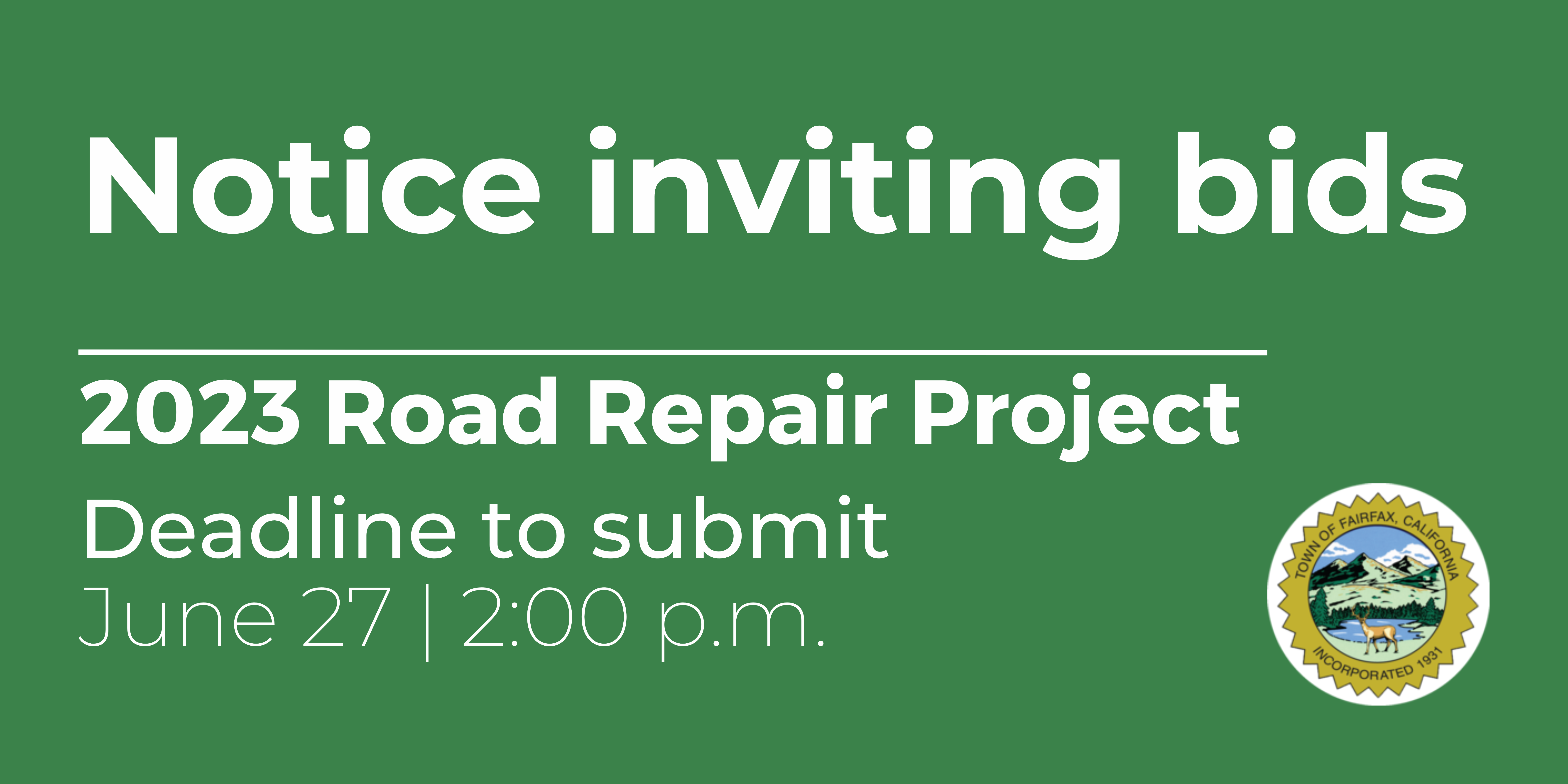 Notice Inviting Bids for the 2023 Road Repair Project