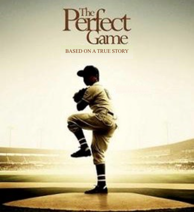 "The Perfect Game" movie flyer