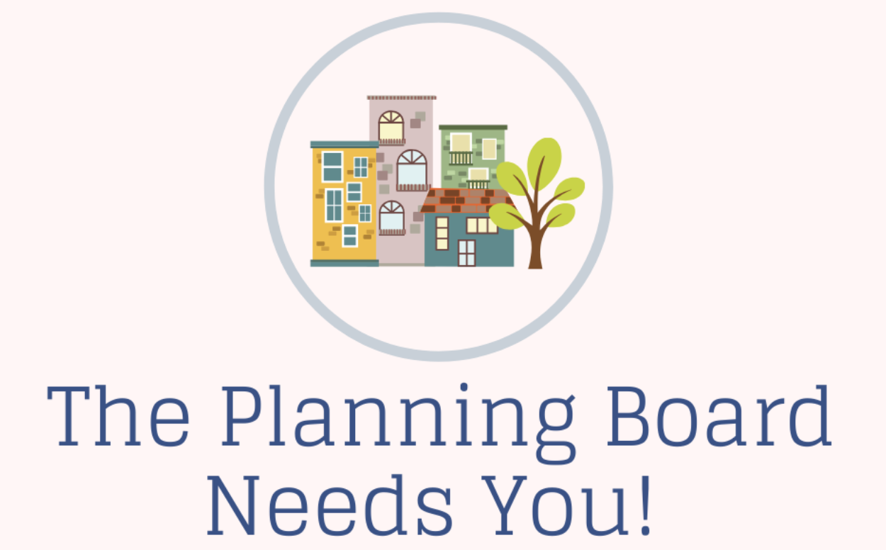 The Planning Board Needs You!