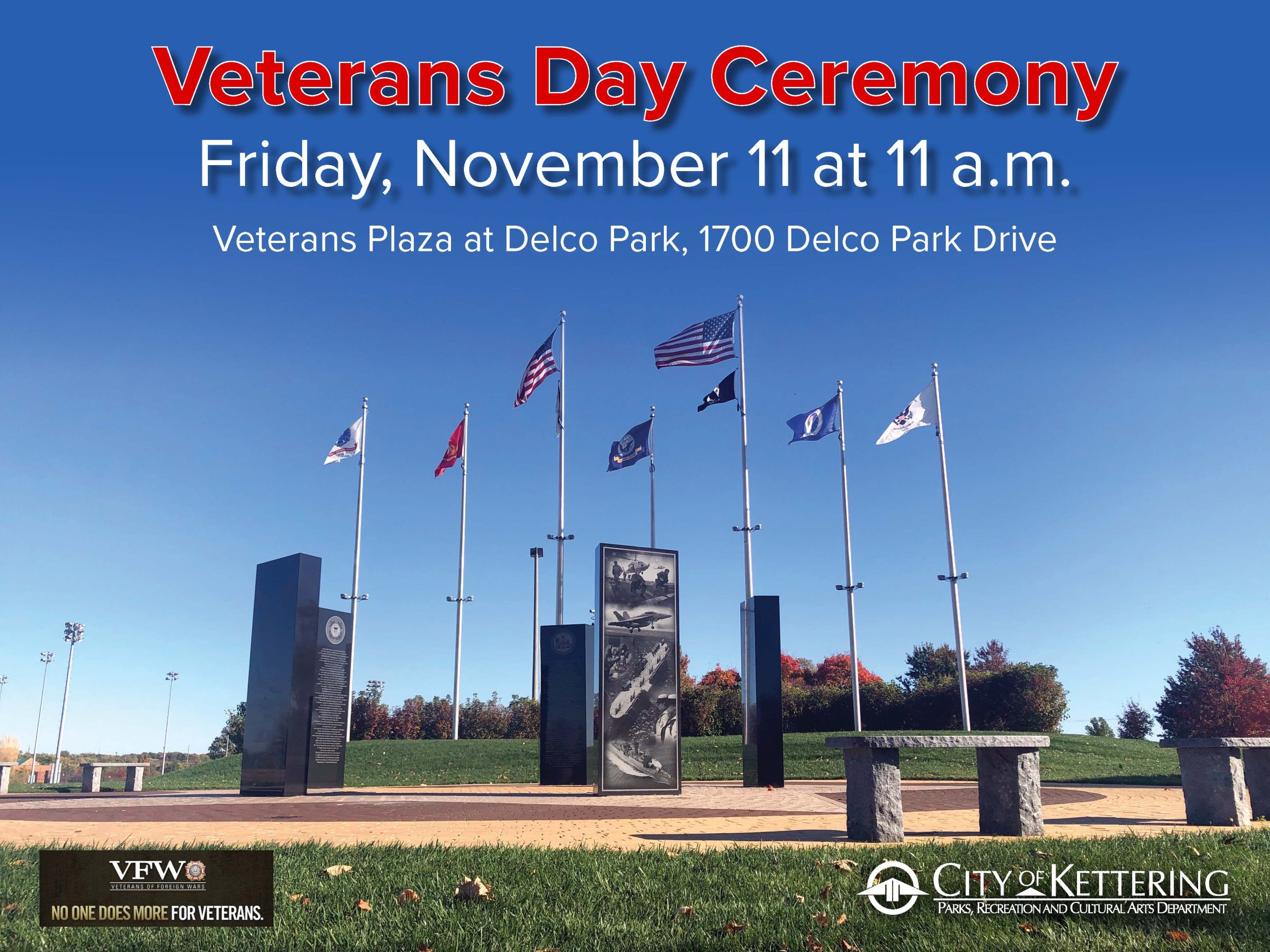 Veterans Day Ceremony November 11 at 1100 a.m. Kettering