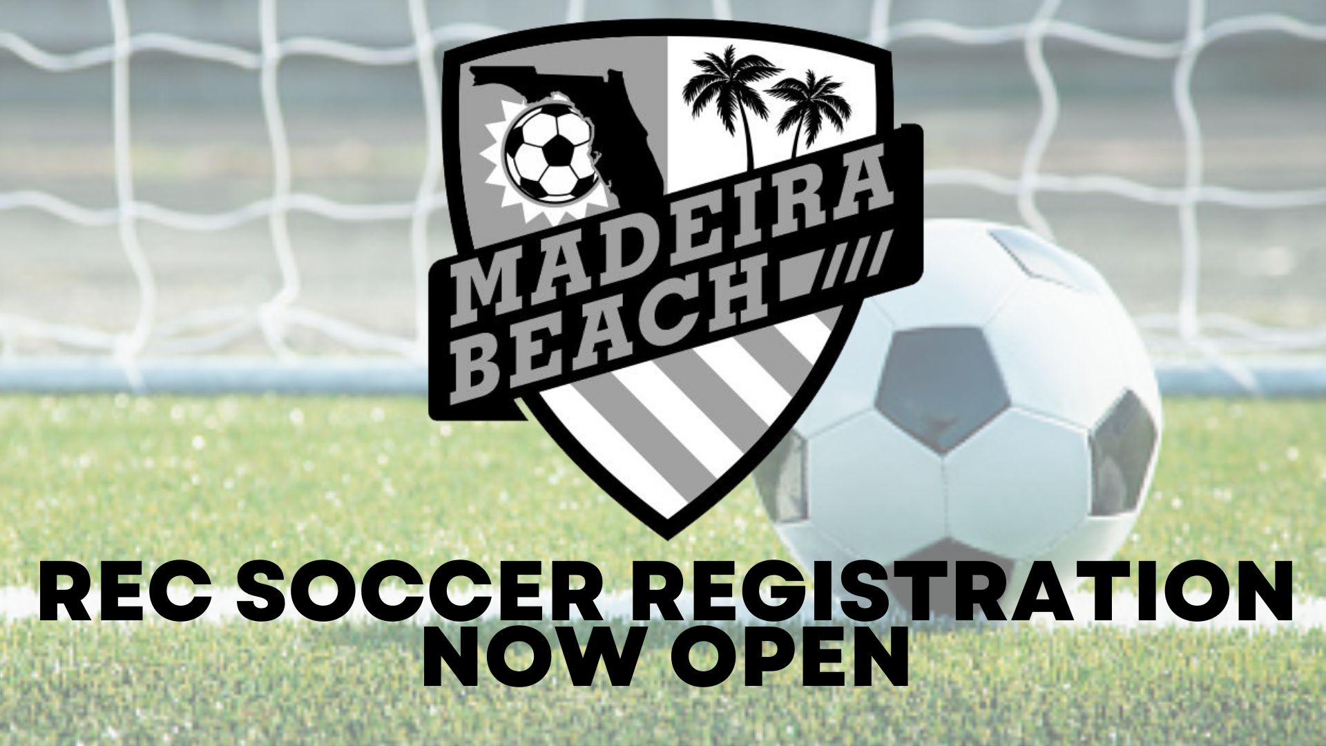 Youth Soccer Registration Now Open Madeira Beach, FL