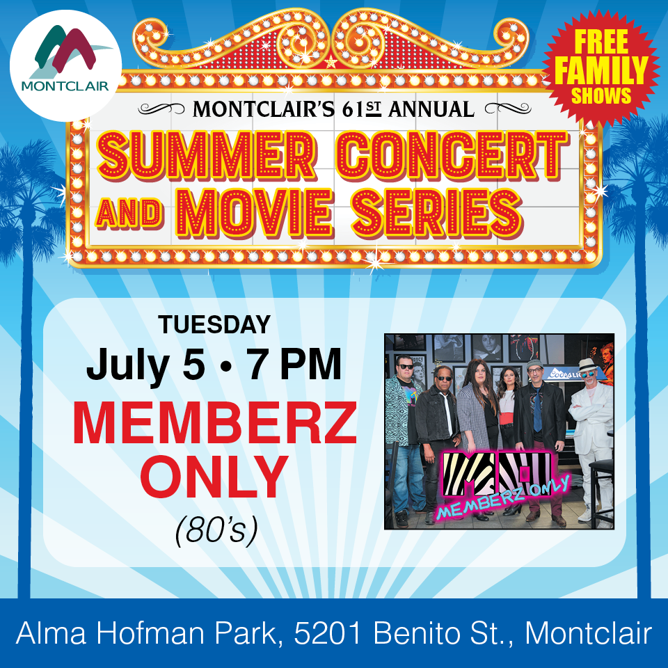 July 5, 2022 Concert in the Park featuring Memberz Only 