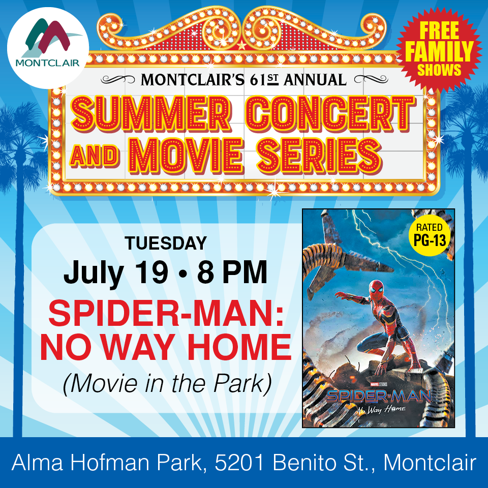 July 19, 2022 Movie in the Park featuring Spider-man: no way home 