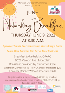 June 2022 Montclair Chamber of Commerce Networking June Networking Breakfast