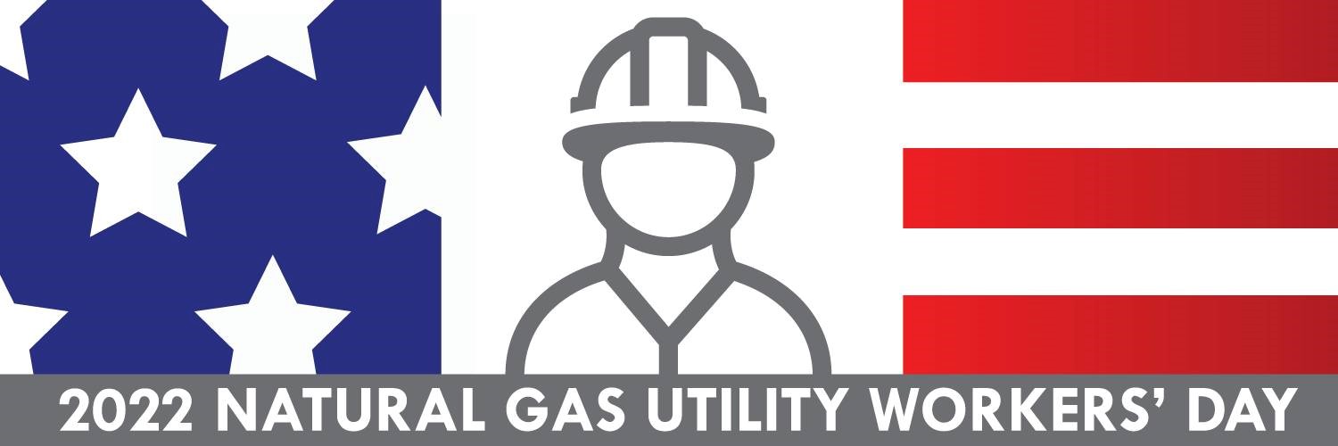 2022 National Gas Utility Workers Day