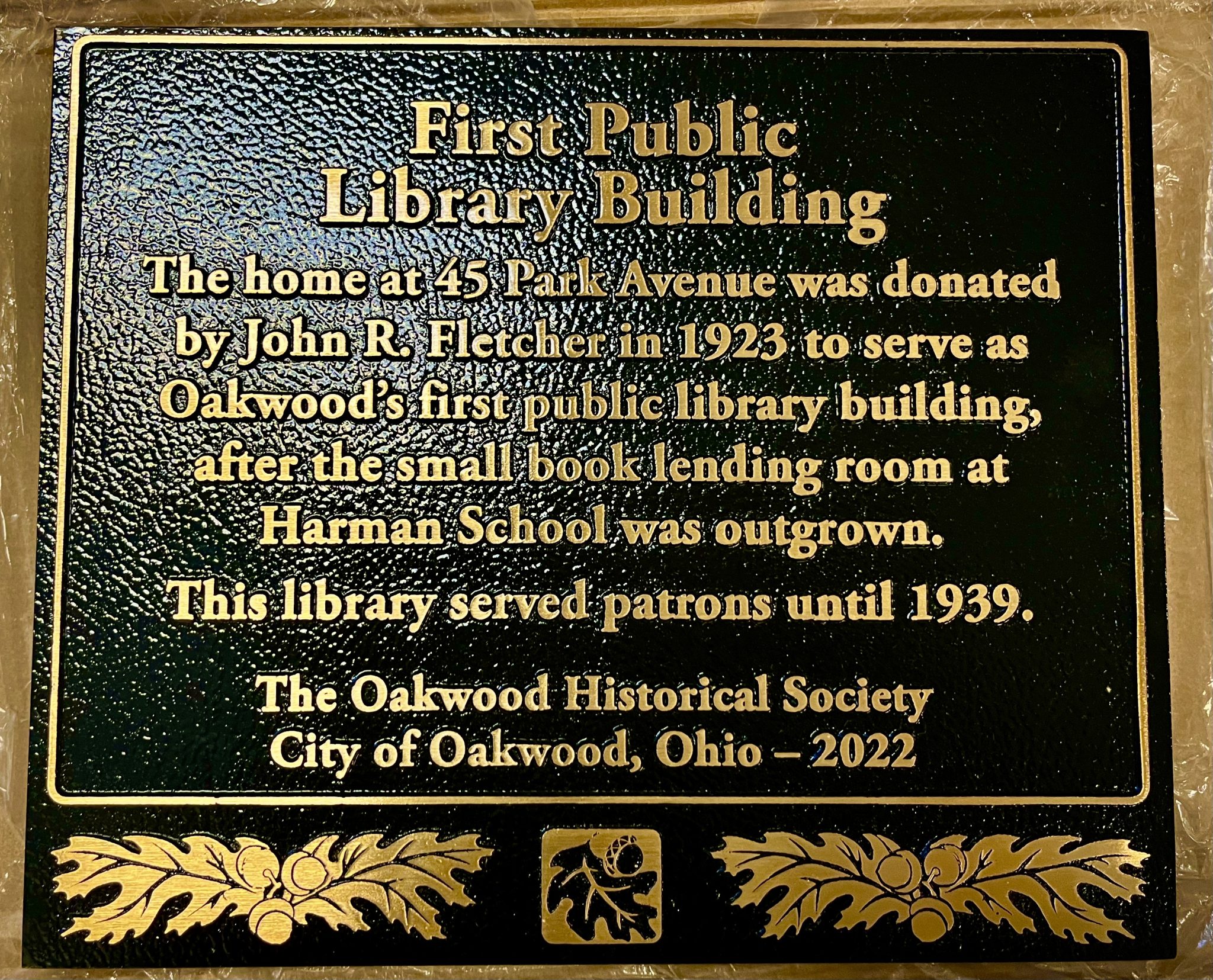 Historical Marker Oakwood's First Public Library City of Oakwood