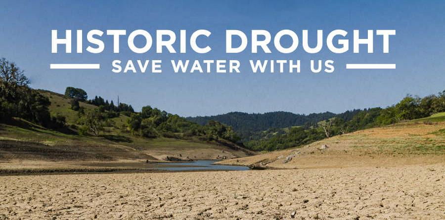 Historic Drought - Save Water With Us