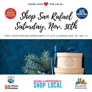 Shop San Rafael Saturday Nov 30th