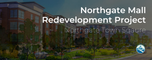 BANNER Northgate Redevelopment Page Banner