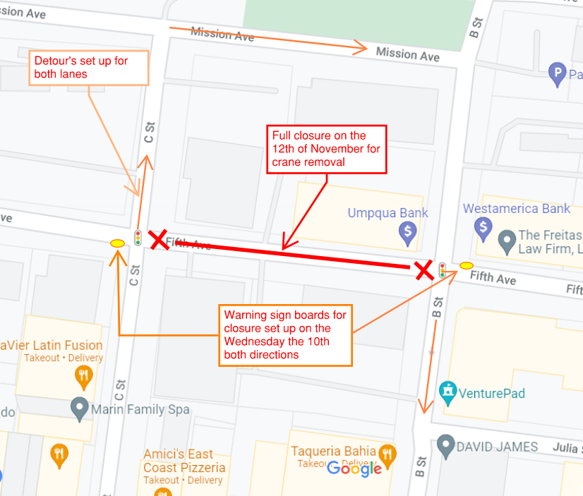 ROAD CLOSURE: Fifth Avenue between B and C St