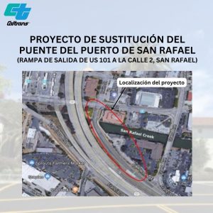 San Rafael Harbors Bridge Replacement Project (US 101 Off ramp to 2nd street, San Rafael)