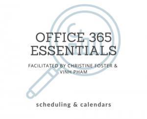 Lunch & Learns - O365, Scheduling & Calendars