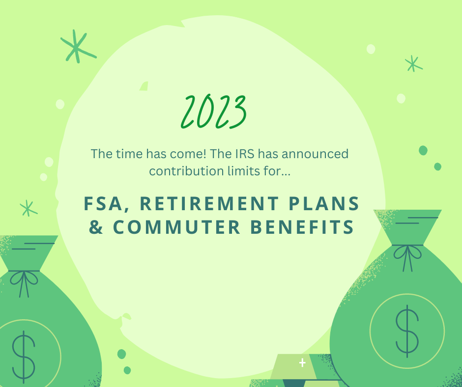 2023 FSA & Retirement Plan Contribution Limits (3) San Rafael Employees