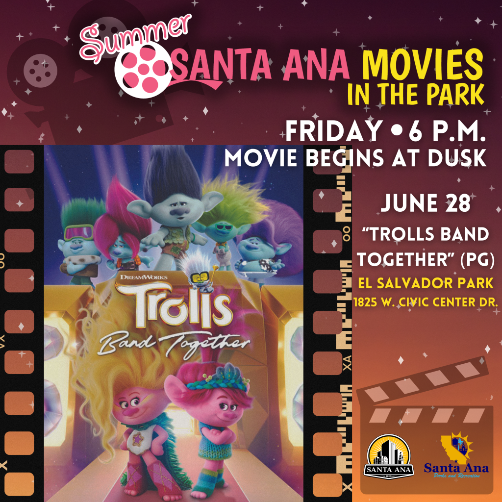 Movies in the park: Trolls Band Together - City of Santa Ana