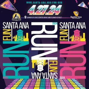 Santa Ana Fun Run flyer