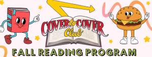 cartoon books and hamburger with the words "Cover to cover book club fall reading program"