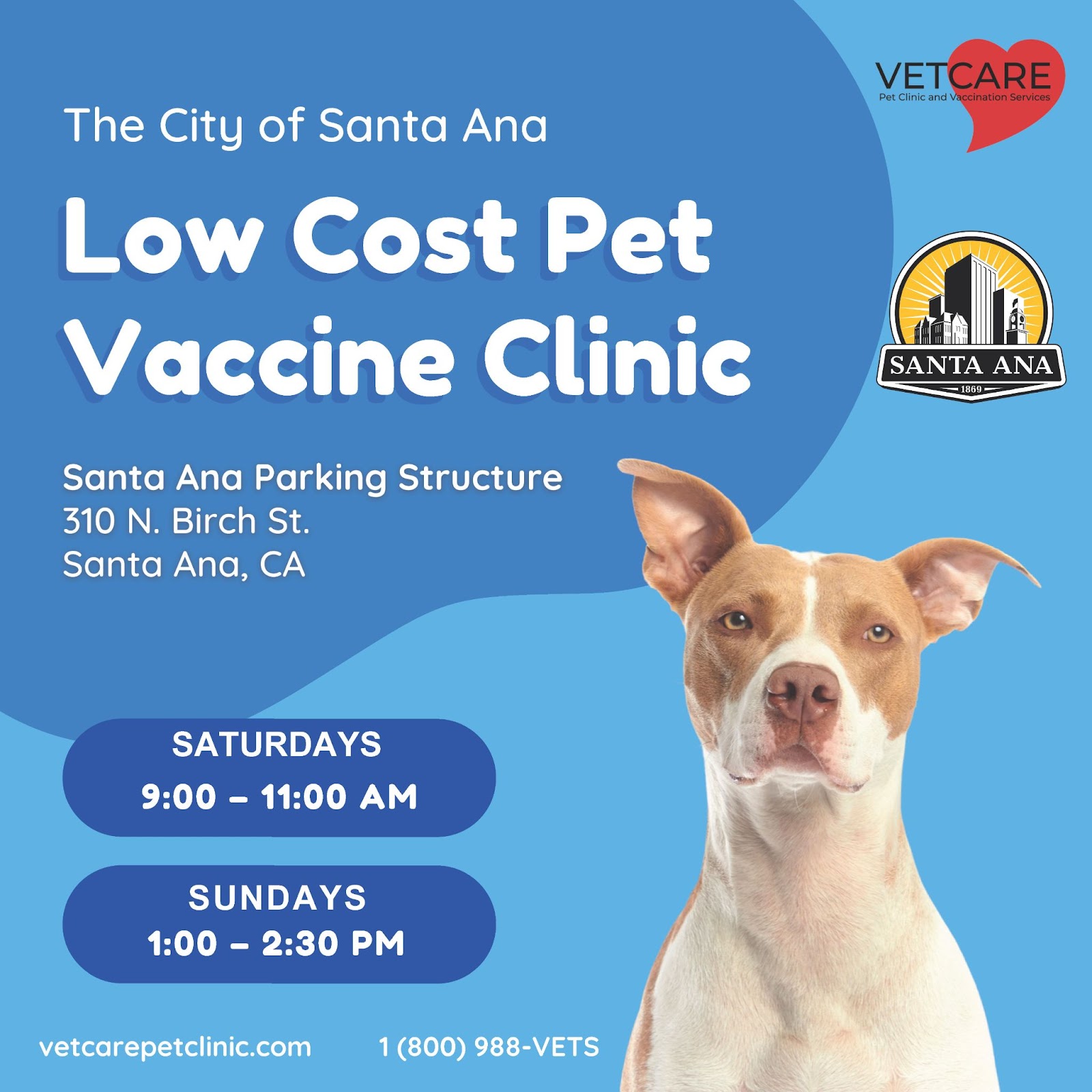 Pet Vaccination Clinics Saturdays and Sundays City of Santa Ana