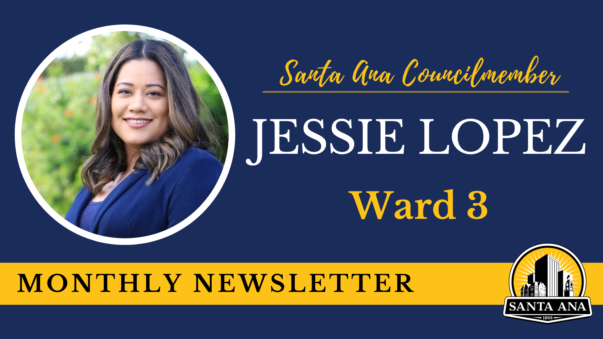 Councilmember Lopez's Monthly Newsletter Header