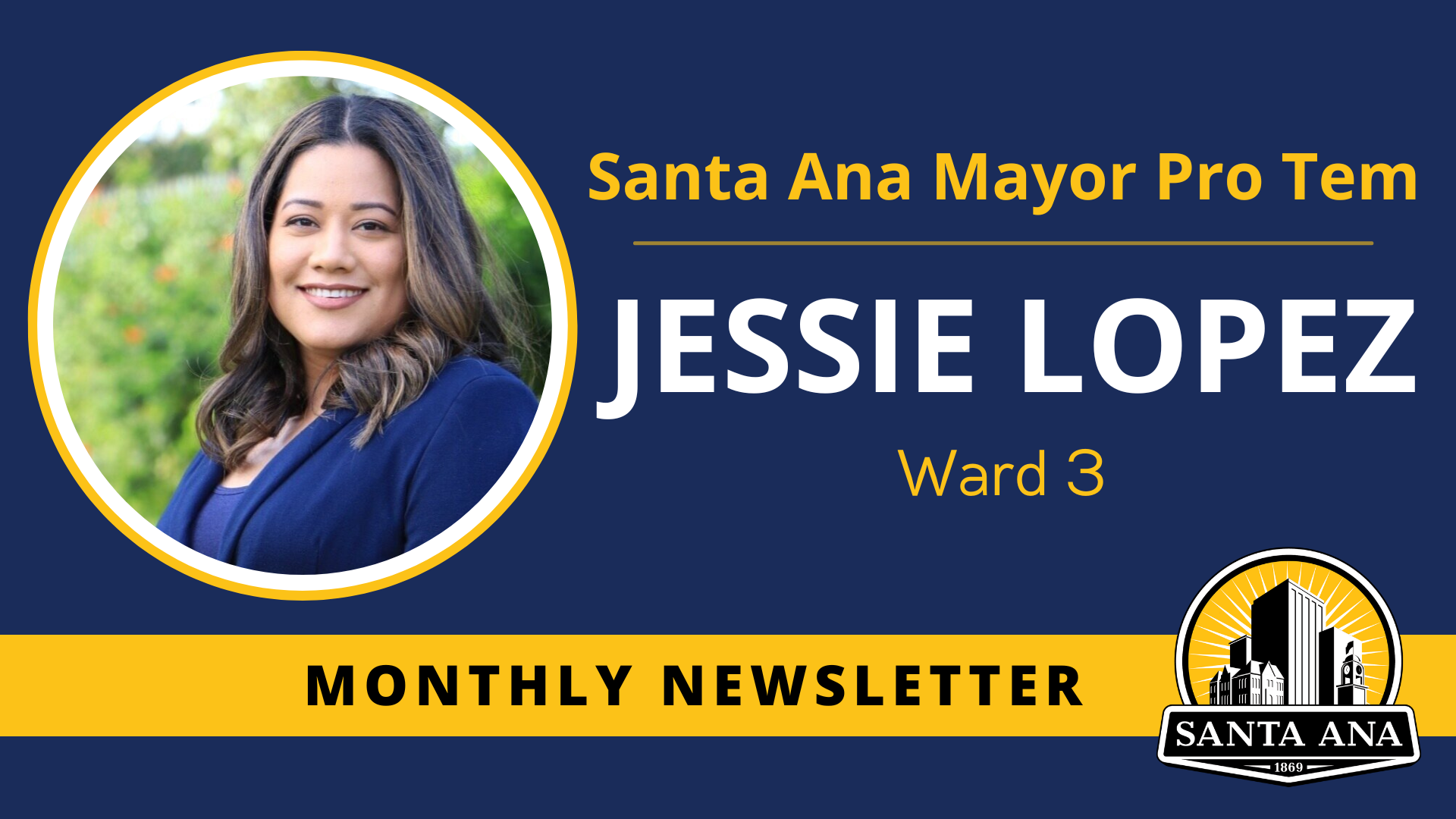 Mayor Pro Tem Lopez Monthly Newsletter Header