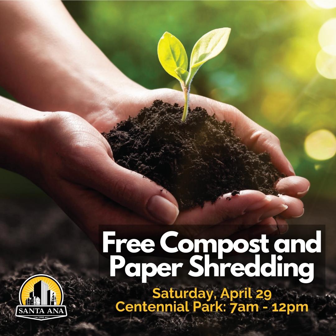 Free Compost Giveaway Event City of Santa Ana