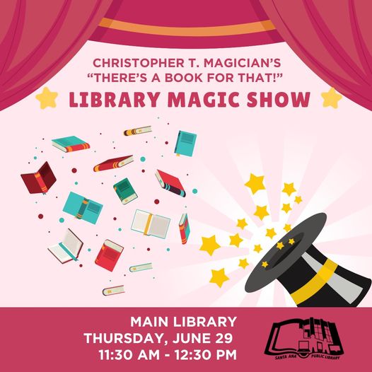 Santa Ana Public Library Magic Show Graphic
