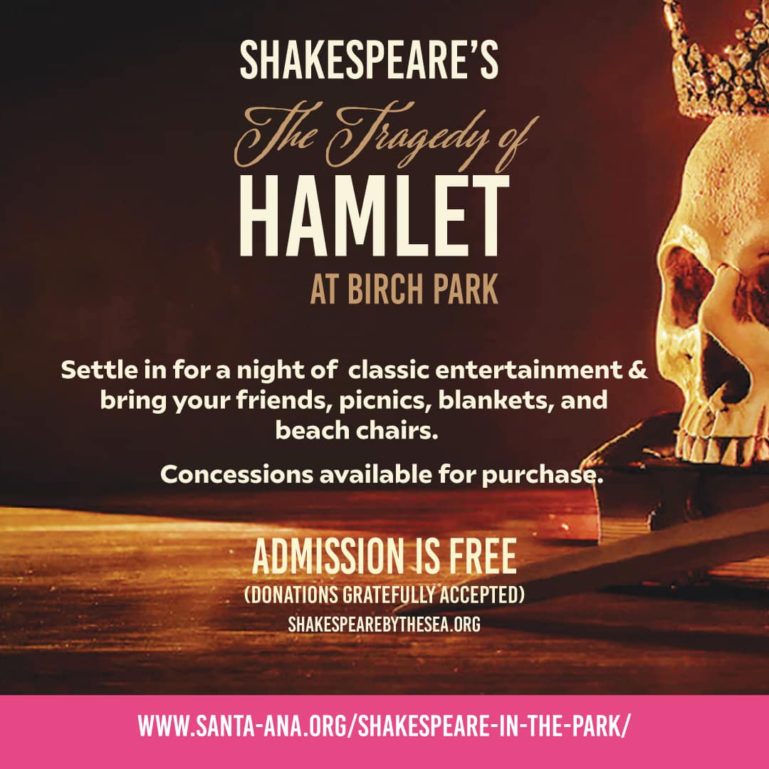 Hamlet Shakespear In The Park 2 City of Santa Ana
