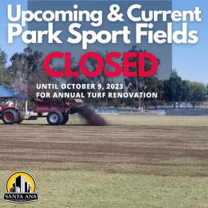 Sports Field Renovation closure