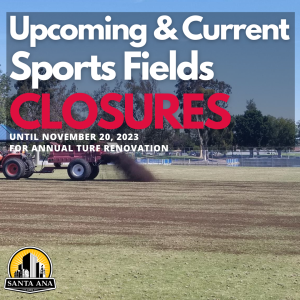 picture of Upcoming and Current Park Sport Fields Closures 9_5 – 11_20_2023