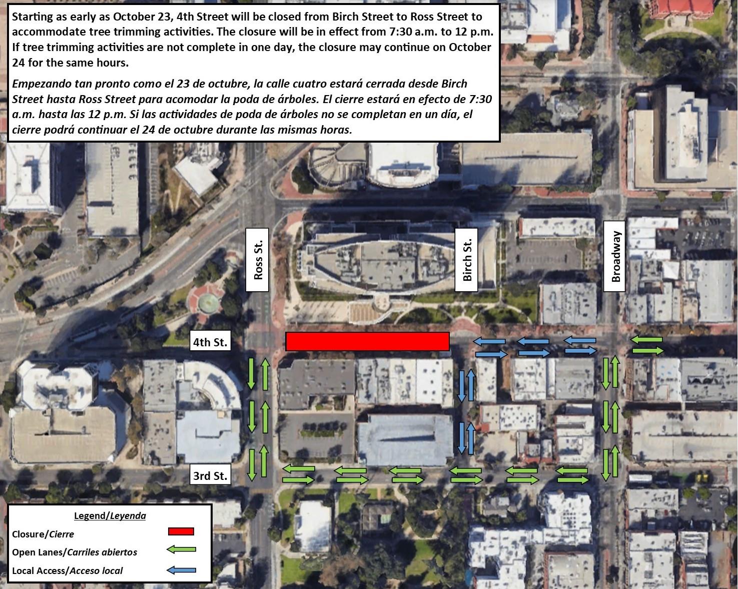 October 23, 2023, a full closure of 4th Street from Birch Street to Ross Street to accommodate tree trimming activities for the OC Streetcar. The closure will be in effect from 7:30 a.m. to 12 p.m. If tree trimming activities are not complete in one day, the closure may continue on October 24, 2023, for the same hours.