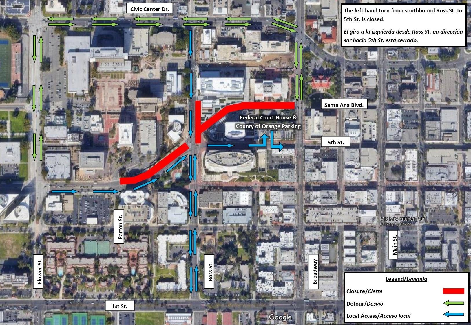 map of closures on Santa Ana Blvd. and Ross Street