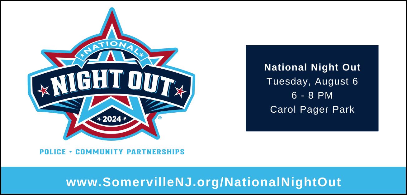 National Night Out Tuesday August 6, 6 to 8 pm, Carol Pager Park